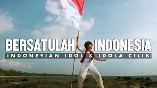 Download lagu Bersatulah Indonesia - Indonesian Idol & Idola Cilik [ ] mp3