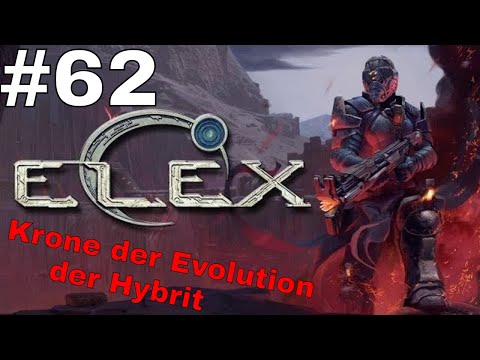 Elex - Die Krone der Evolution, wer ist der Hybrit - Kleriker -  #62 Gameplay (German/Deutsch)