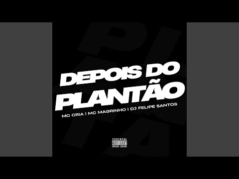 DEPOIS DO PLANTÃO