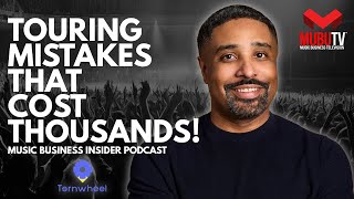 Touring Secrets EXPOSED: What Every Independent Artist Must Know