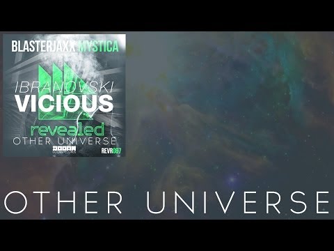 Ibranovski - Vicious V Blasterjaxx Mystica (Other Universe MashUp)