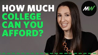 How to calculate exactly how much college you can afford | Explainomics