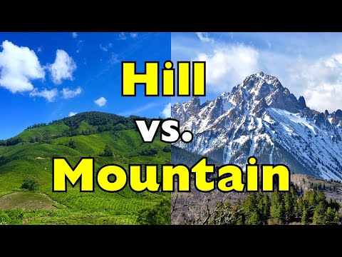 Hill vs. Mountain: What’s the Difference?
