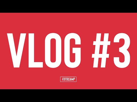 Vlog #3 / Fotocamp 2023