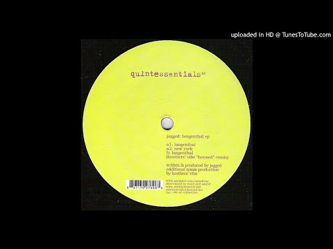 Jagged - Langenthal (Brothers Vibe Housed Remix)