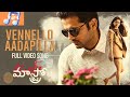 VennelloAadapilla Full Video Song Maestro Songs Nithiin Nabha Natesh H A MUSIC WORLD