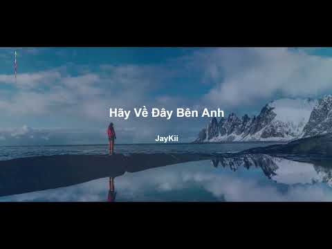 [Beat Guitar - Acoustic] Hãy Về Đây Bên Anh - JayKii | Karaoke - Beat Chuẩn
