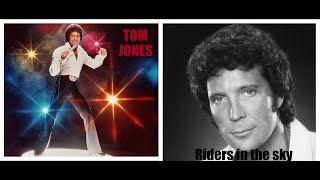 Riders In The Sky TOM JONES - 1967 - HQ