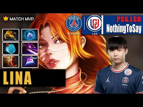 Lina Mid | PSG.LGD.NothingToSay | LOST LANE WIN GAME LINA CRAZY COMEBACK | 7.31c Gameplay Highlights