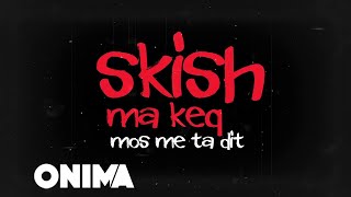 Yll Limani - S'Ki Me M'Pa