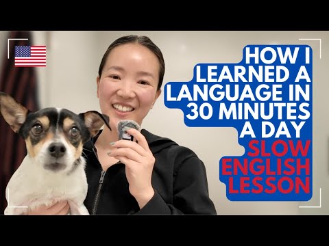How I Learned a Language in 30 Minutes a Day | Slow English Vlog for Beginner English Learners