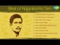 Best Of Rajanikanta Sen HD Songs Jukebox
