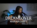 Dreamlover (Mariah Carey) - Shen Cover