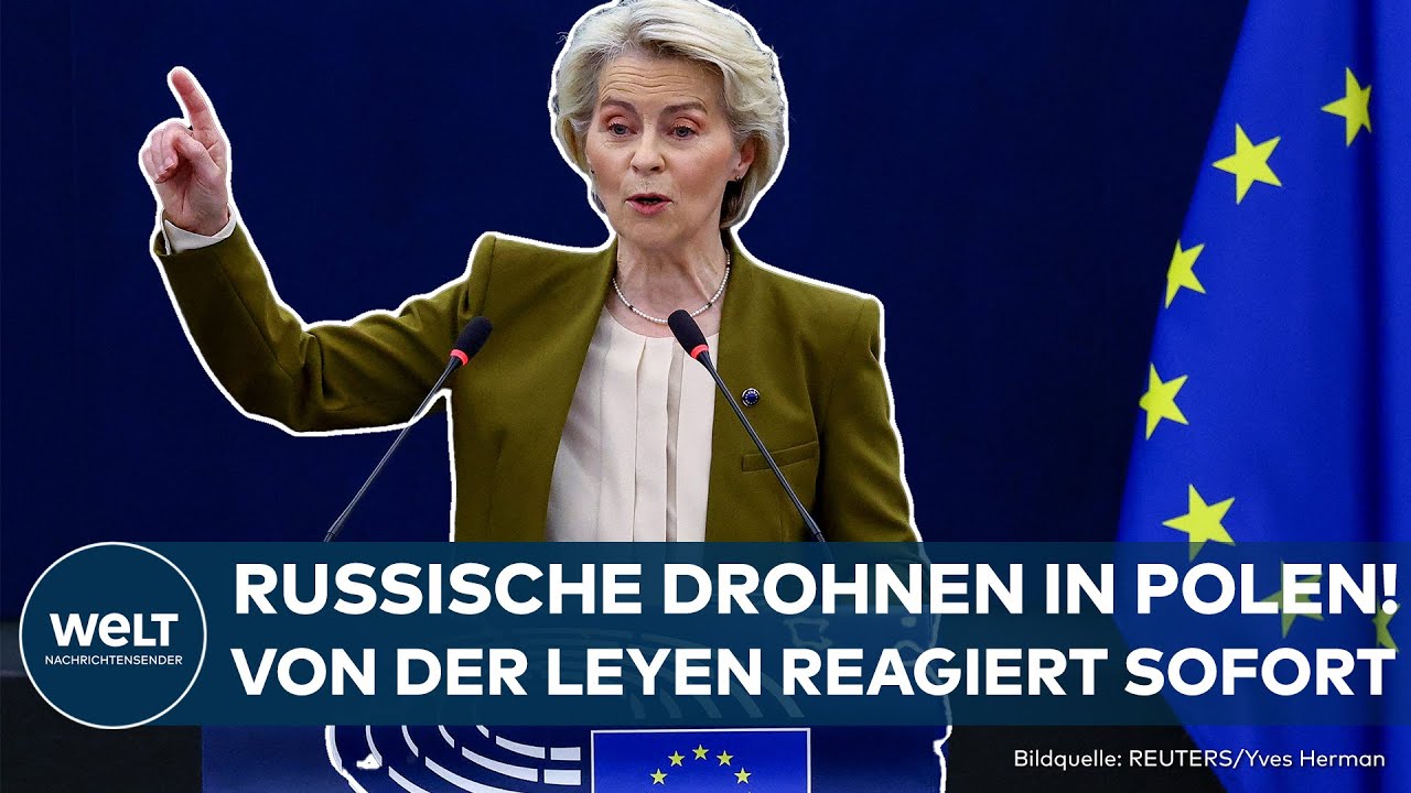 VON DER LEYEN: Neue Ukraine-Hilfe und volle Solidarität nach russischem Drohnenvorfall in Polen!