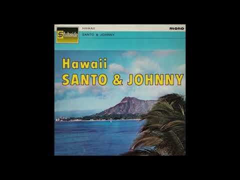 Santo & Johnny - Hawaii (Full Album)