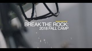 Break The Rock Fall Camp 2018 Pt. 1