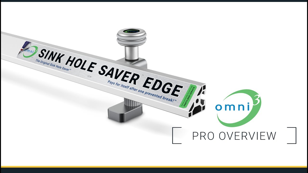Sink Hole Saver Edge Overview