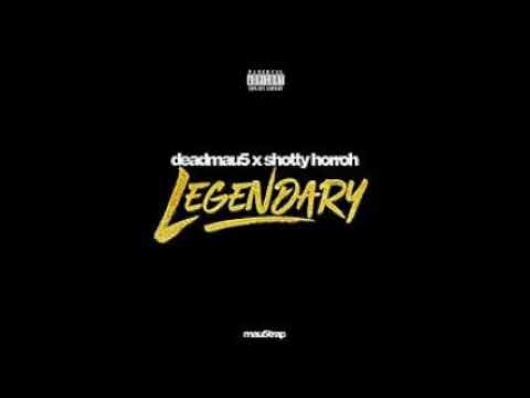 deadmau5 x Shotty Horroh - Legendary (BADMOVE Clean Edit)