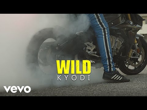 Kyodi - Wild (Official Music Video)