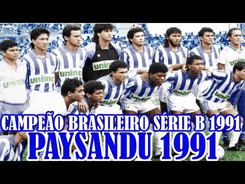PAYSANDU 1991-CAMPEÃO BRASILEIRO DA SÉRIE B - 2 X 0 GUARANI - FINAL.