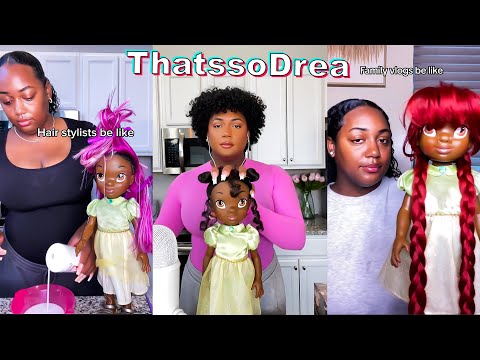 *1 HOUR* ThatsSooDrea TikTok Compilation #1 | Thatssodrea & Doll Daughter Tiana