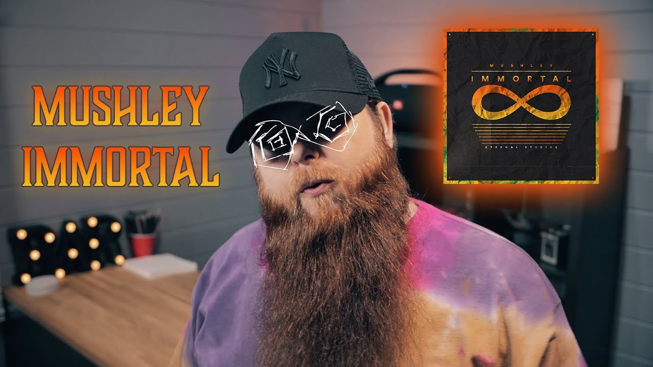 Mushley - Immortal