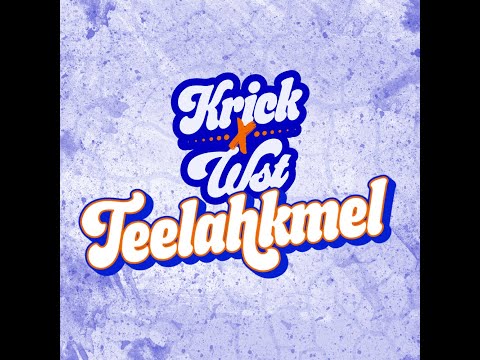 KRICK x WST - Teelahkmel