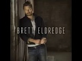 Brett Eldredge   Havent met you yet