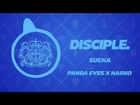 Panda Eyes X Nasko - Sucka