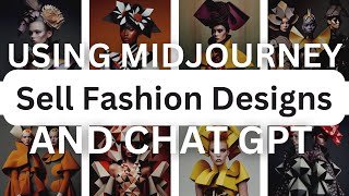 How to sell fashion designs on Etsy using Midjourney