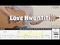 Love Nwantiti - CKay | Fingerstyle Guitar | TAB + Chords + Lyrics