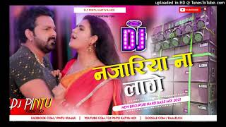 Download lagu Najariya Na Lage Dj Song | Pawan Singh New Bhojpuri Dj Remix | Hard Baas Mix | Dj Khesari Lal Song mp3