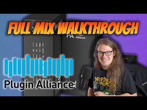 Full Mix Walkthrough Using Plugin Alliance