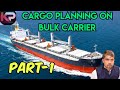 Cargo Planning On Bulk Carrier Part 1 Kundan Patna