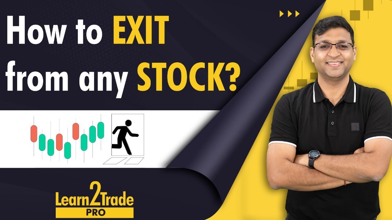 किसी भी Stock से Exit कैसे और कब करे? My Stock Exit Strategy Revealed! #Learn2TradePro | Vivek Bajaj