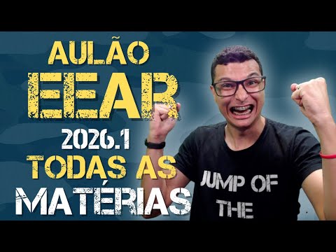 AULÃO FINAL DE VÉSPERA EEAR 2026.1 COM TODAS AS MATÉRIAS !
