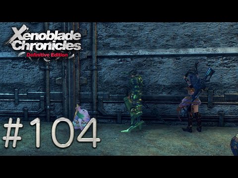 Xenoblade Chronicles: Definitive Edition - Episode 104: "Miss Sweetness Showdown"