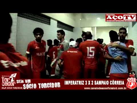 TV Aço - Imperatriz 3 x 2 Sampaio côrreia