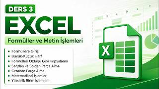 Miniaturka - Excel Ders 3 | Formüllere Giriş, Metin Fonksiyonları ve Matematiksel İşlemler