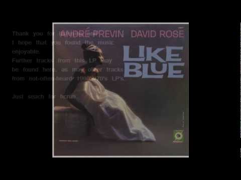 Andre Previn, David Rose - "You And The Blues"