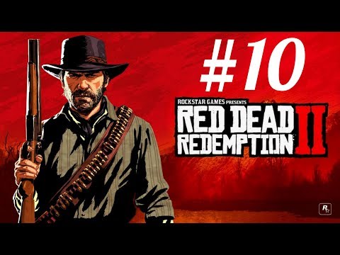 RED DEAD REDEMPTION 2 Gameplay Walkthrough Part 10 | No Commentary | RDR 2