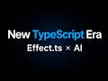 Next Era of TypeScript | Effect.ts × AI