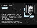 Lift Shift Your EJBCA Setup Automate With Config Dump