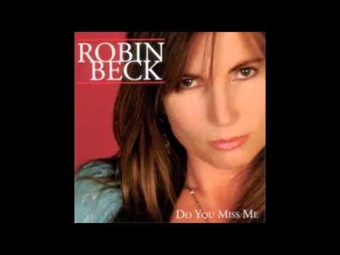 ROBIN BECK DO YOU MISS ME FULL ALBUM