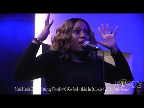 James Ross @ Mark Harris Band featuring Vocalist CoCo Soul - "Danger" -  www.Jross-tv.com(St. Louis)