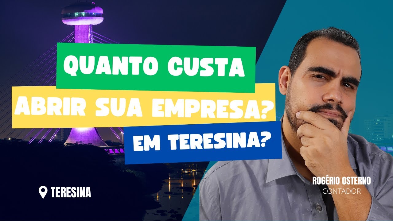 Miniatura do vídeo: Quanto custa abrir sua empresa em Teresina?