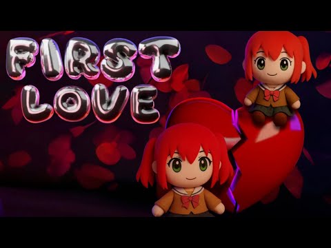 First Love | Oscar Ortiz & Edgardo Nuñez × Bocchi The Rock