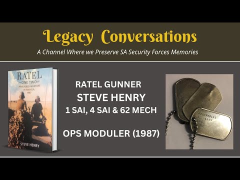Steve Henry - Ratel Gunner during Ops Moduler - A Brilliant Story