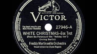 1942 HITS ARCHIVE: White Christmas - Freddy Martin (Clyde Rogers, vocal)