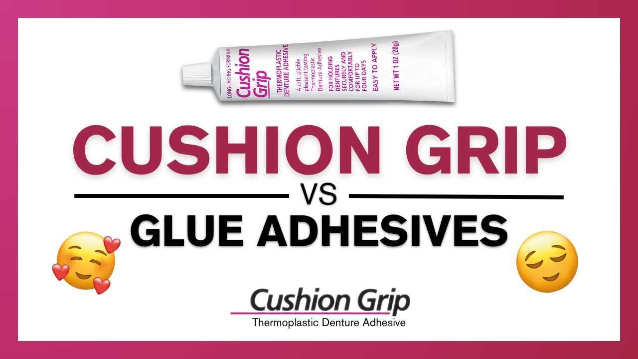 YouTube video comparing Cushion Grip from other denture glues.
